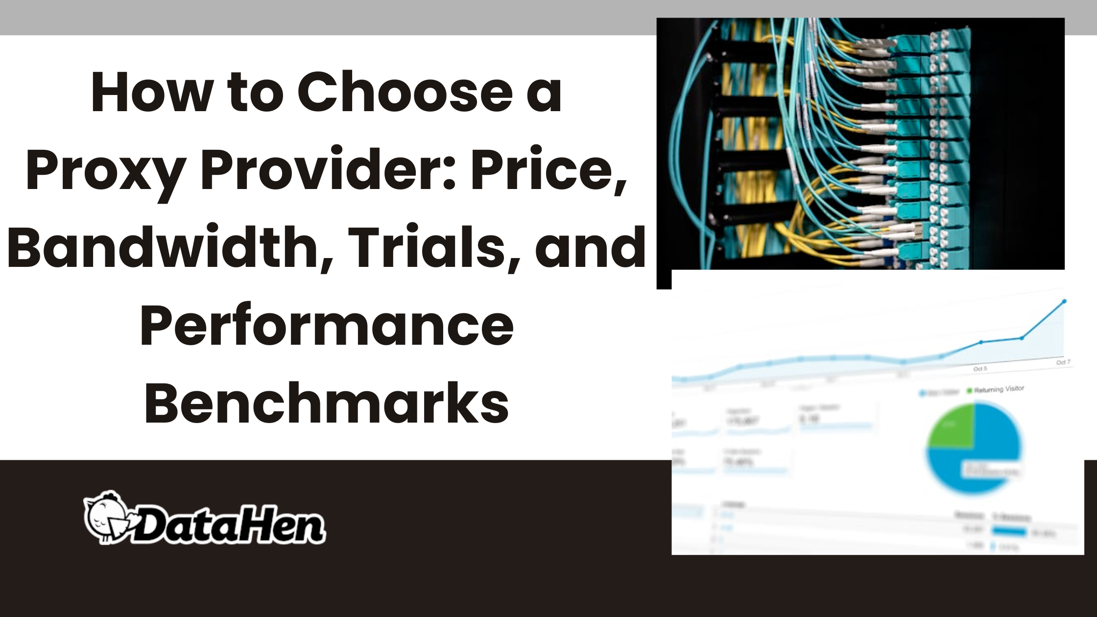 How to Choose a Proxy Provider: Price, Bandwidth, Trials, and Performance Benchmarks