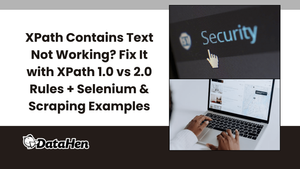 XPath Contains Text Not Working? A Step-by-Step Fix Guide